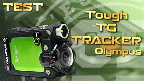 Test Olympus Tough TG Tracker YouTube