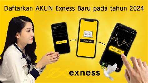 Exness Panduan Langkah Demi Langkah Untuk Mendaftarkan Akun Exness