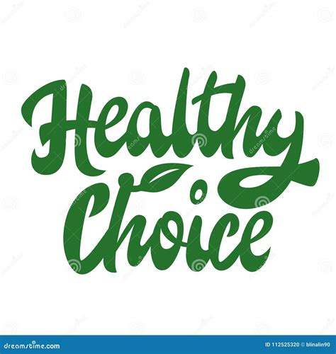 Healthy Choice Lettering Stock Vector Illustration Of Green