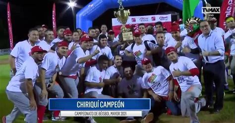 B Isbol Mayor Chiriqu Campe N Del B Isbol Mayor Beisbol Tvn