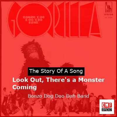 The story and meaning of the song 'Look Out, There's a Monster Coming ...