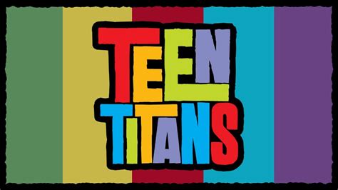 Teen Titans Theme Song Tv Size Teen Titans Youtube