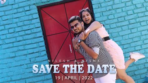 PRE WEDDING TEASER 2022 NILESH NISHA SAVE THE DATE H