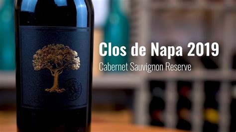 Clos De Napa 2019 Cabernet Sauvignon Reserve Napa Valley Wine Oceans