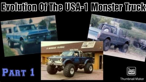 Evolution Of The Usa 1 Monster Truck Part 1 Youtube