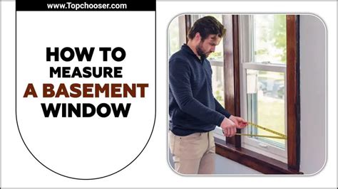 How To Measure A Basement Window Follow The Guideline Top Chooser