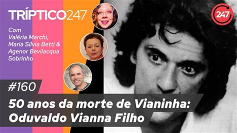 Ciep 319 Oduvaldo Viana Filho - Tríptico 247: 50 anos da morte de Vianinha - Oduvaldo Vianna Filho #160 ...