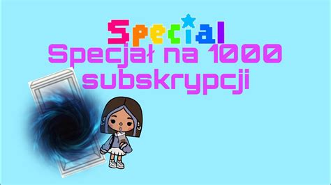 Specjał na 1000 subskrypcji YouTube