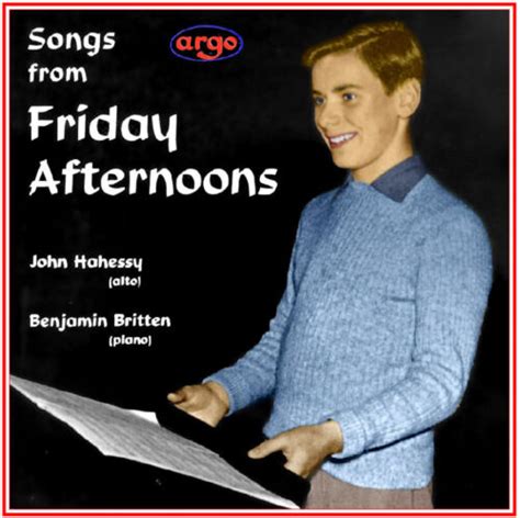 John Hahessy Boy Alto Songs From Friday Afternoons Benjamin