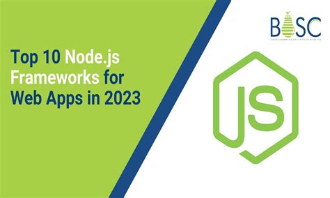 Discover The Most Popular Node Js Frameworks For Web App Development In