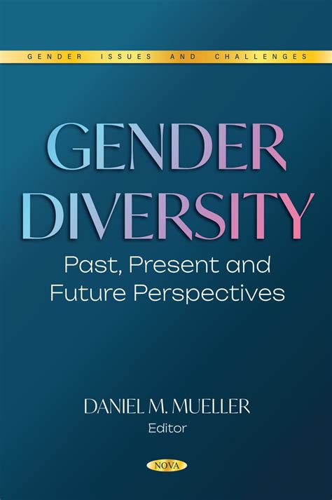 Gender Diversity Past Present And Future Perspectives Nova Science Publishers