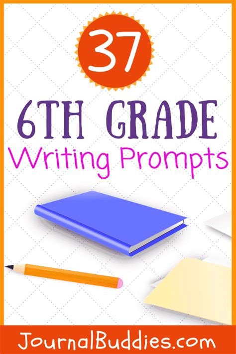 Sixth Grade Writing Prompts