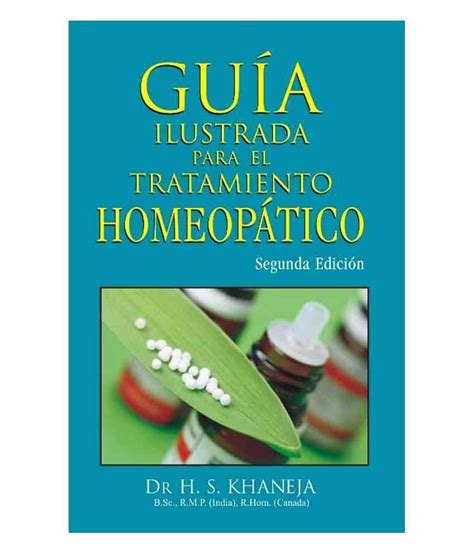 Guia Ilustrada Para El Tratamiento Homeopatico Buy Guia Ilustrada Para