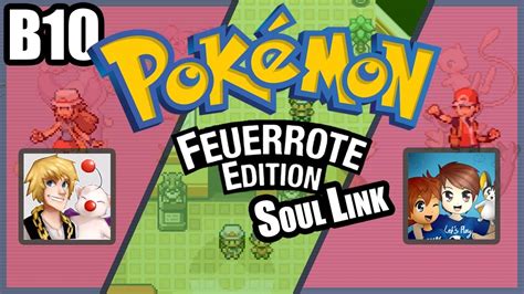 Bonus 10 ENDE Pokemon Feuerrot Randomizer Soul Link W Hannes Liga