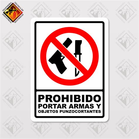 Se Al De Prohibido Portar Armas Grupoitsi