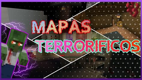 Excelentes Mapas De Terror Para Minecraft Pe Y Mapas Para