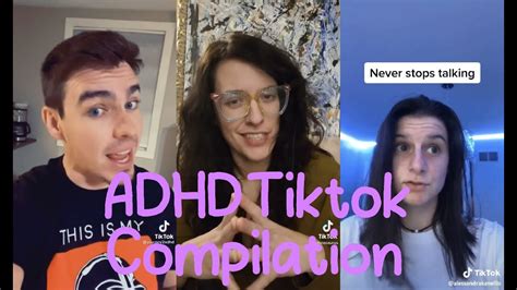 Adhd Tiktok Compilation 1 Youtube