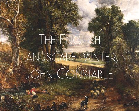 The English Landscape Painter, John Constable