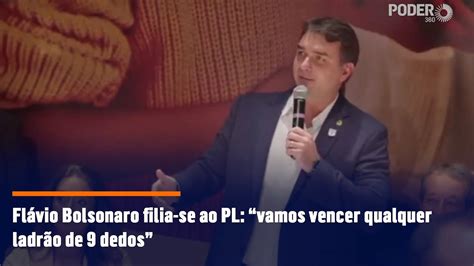 Fl Vio Bolsonaro Filia Se Ao Pl Vamos Vencer Qualquer Ladr O De