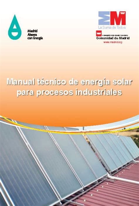 Manual T Cnico De Energ A Solar Para Procesos Industriales