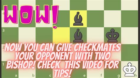 Basic Checkmates Two Bishops Mate Youtube