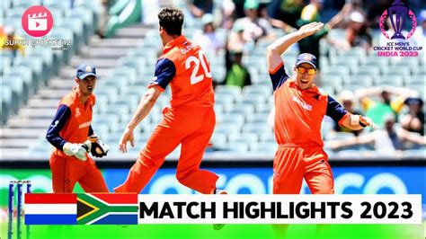 South Africa Vs Netherlands World Cup Th Match Highlights Sa