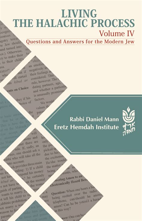 Living the Halachic Process: Questions and Answers for the Modern Jew ...