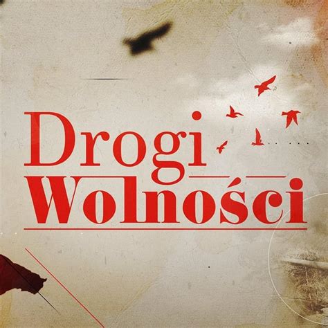 Drogi Wolnosci