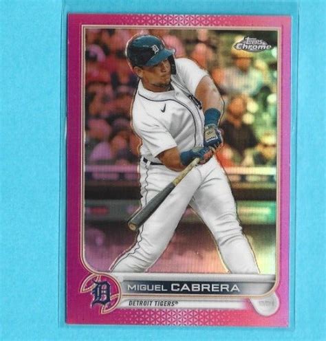 Topps Chrome Miguel Cabrera Pink Refractor Detroit Tigers Ebay