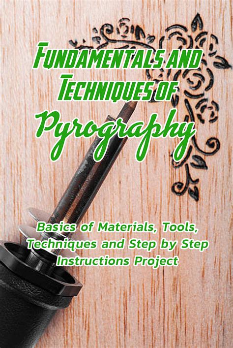 Buy Fundamentals And Techniques Of Pyrography Basics Of Materials