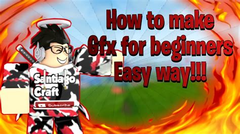 How To Make A Gfx For Beginners Easy Way Youtube