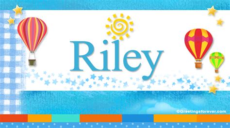 Riley Name Meaning Riley Name Origin Name Riley Meaning Of The Name