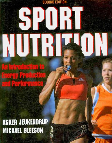 Amazon.com: Sport Nutrition - 2nd Edition: 9780736079624: Jeukendrup ...