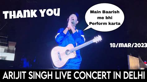 Arijit Singh Live Concert In Delhi One Night Only Tour March