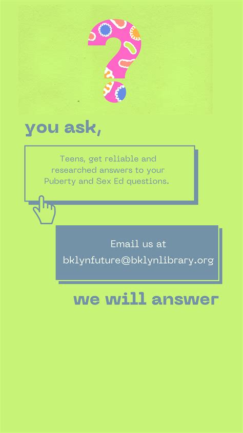 We Answered Your Sex Ed And Puberty Questions Brooklyn Public Library