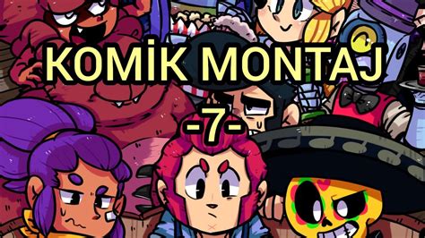 Brawl Stars Komik Montaj 7 Youtube