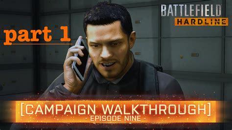 Battlefield Hardline Walkthrough Gameplay EPISODE 9 Part 1 Campaign