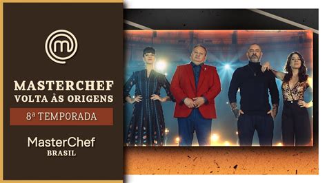 Abertura Oficial Temporada Masterchef Brasil Youtube