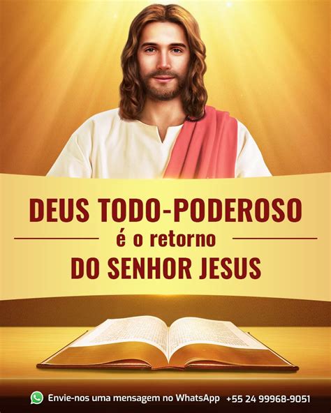 Deus Todo Poderoso E O Senhor Jesus São Um Só Deus Evangelho Senhor