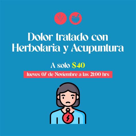 Instituto Acolhuamericano | Dolor tratado con herbolaria y acupuntura