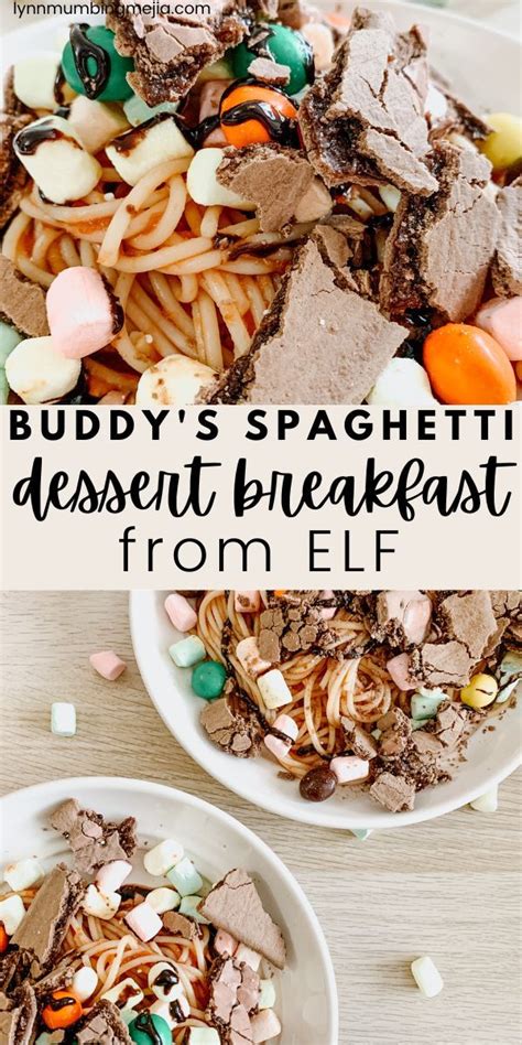 Buddys Spaghetti Dessert Breakfast From Elf Lynn Mumbing Mejia Wierd