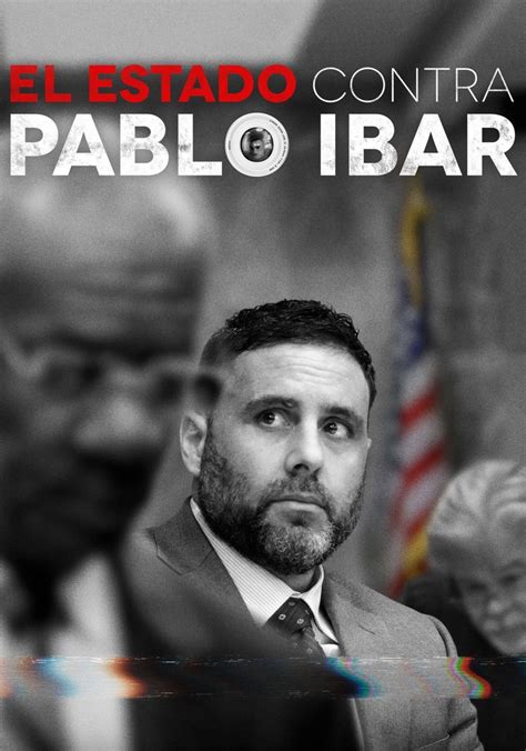 El Estado Contra Pablo Ibar Temporada Ver Todos Los Episodios Online