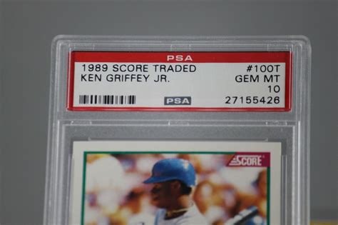 1989 Score Traded Ken Griffey Jr HOF ROOKIE CARD 100T PSA 10 GEM