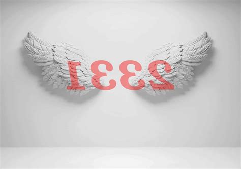 Descubre el MENSAJE del ángel 2331 - ¡Revelación IMPACTANTE!