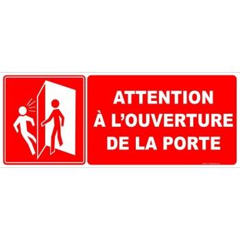 Affiche Attention à l ouverture de la porte