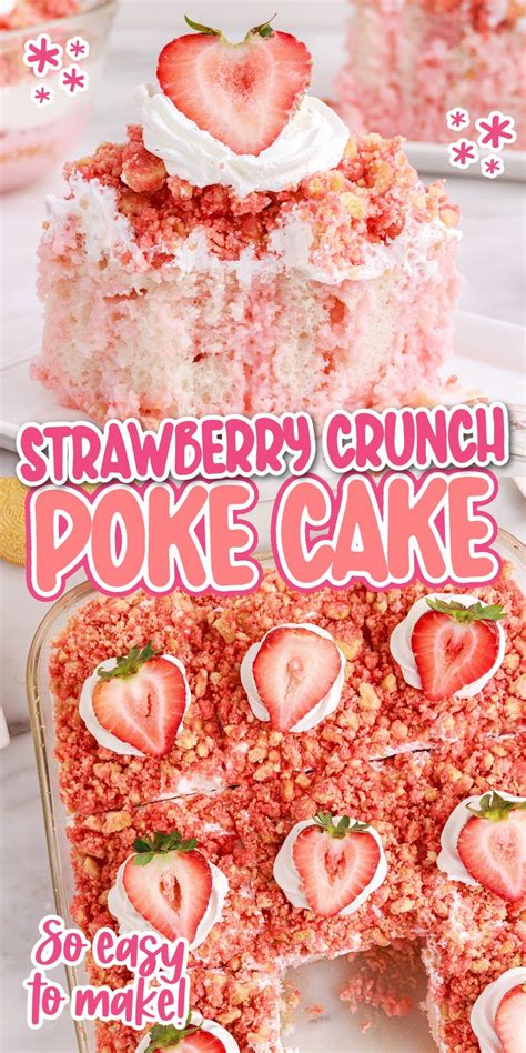 This Stunning Strawberry Crunch Poke Cake Is Filled With A Strawberry Milk Gelatin Mixture