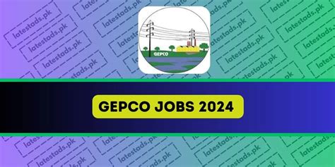 Gujranwala Electric Power Company GEPCO Jobs 2024 Online Apply Latest Ads