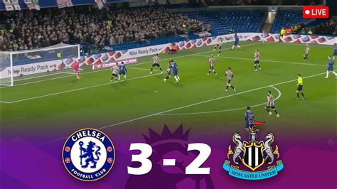 Chelsea Vs Newcastle United Premier League 2024 Full Match Youtube