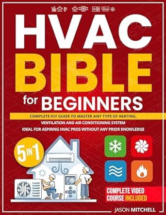 Amazon Hvac Bible For Beginners Complete Diy Guide Video Course