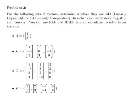 Solved Problem 3 For The Following Sets Of Vectors